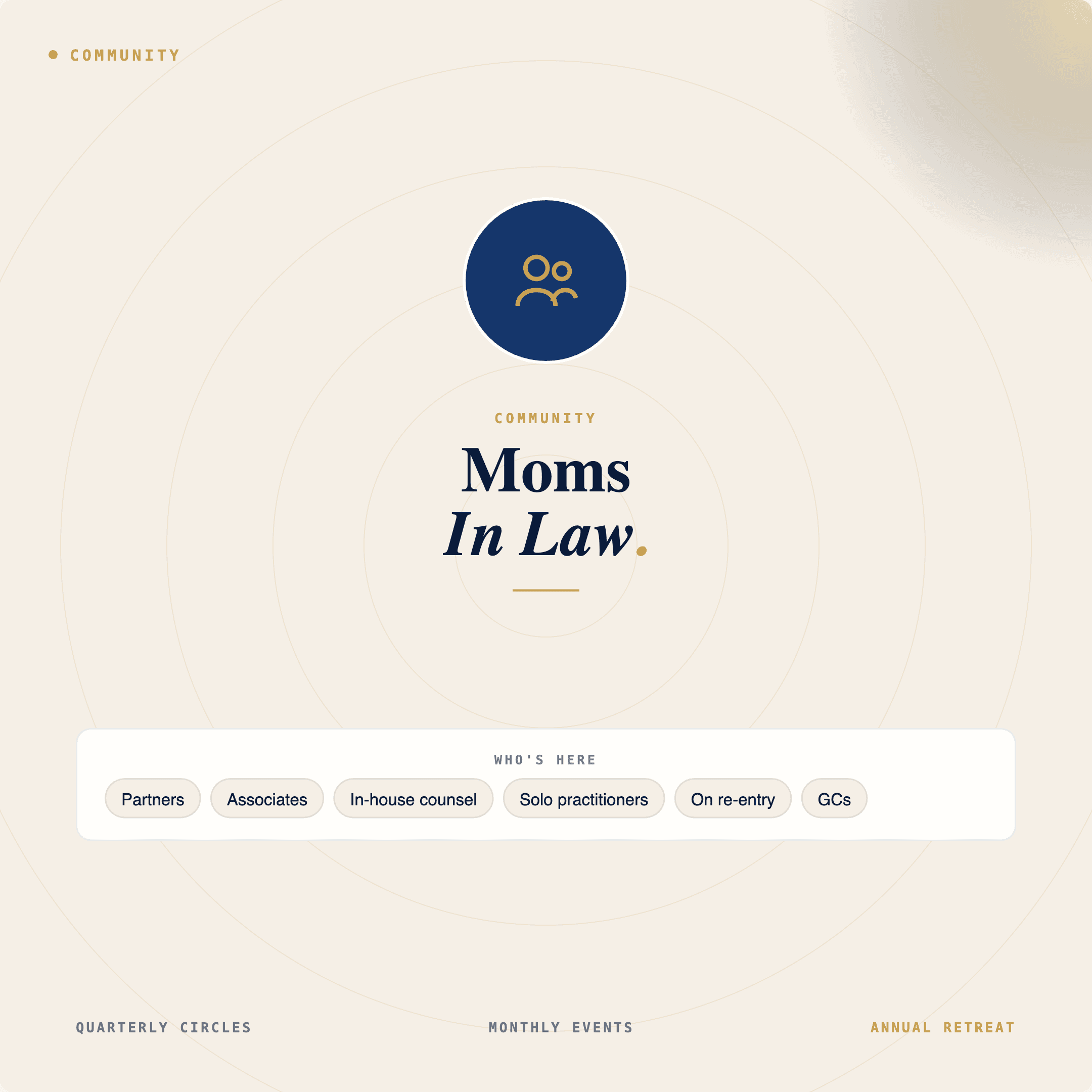 Moms In Law community: partners, associates, in-house counsel, solo practitioners, on re-entry, GCs